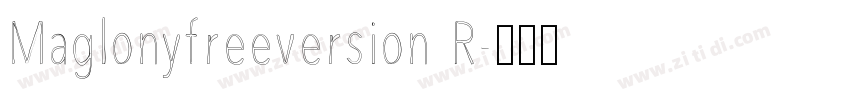 Maglonyfreeversion R字体转换